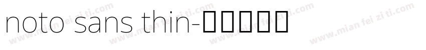 noto sans thin字体转换
